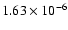 ${1.63}\times10^{-6}$