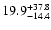 $\rm 19.9_{-14.4}^{+37.8}$