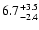 $\rm 6.7_{-2.4}^{+3.5}$