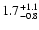 $\rm 1.7_{-0.8}^{+1.1}$