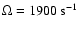 $\Omega = 1900~
{\rm s}^{-1}$