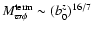 $M^{{\rm term}}_{\varpi \phi } \sim (b_0^z)^{16/7}$