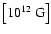 $\left[10^{12}~{\rm G}\right]$
