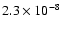 $2.3 \times 10^{-8}$