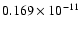 $0.169\times 10^{-11}$