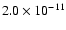 $2.0\times 10^{-11}$