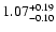 $\rm 1.07^{+0.19}_{-0.10}$