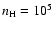 $n_{\rm H}=10^5$