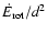 $\dot{E}_{\rm rot}/d^2$