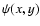 $\psi(x,y)$