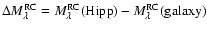 $\Delta
M_\lambda^{\rm RC}=M_\lambda^{\rm RC}({\rm Hipp}) - M_\lambda^{\rm
RC}({\rm galaxy})$