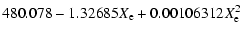 $\displaystyle 480.078 -1.32685X_{\rm e} + 0.00106312X_{\rm e}^2$