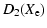 $\displaystyle D_2(X_{\rm e})$