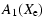 $\displaystyle A_1(X_{\rm e})$