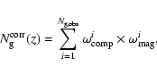 \begin{displaymath}%
N_{\rm g}^{\rm corr}(z) = \sum_{i=1}^{N_{\rm g,obs}} \omega_{\rm comp}^{i} \times \omega_{\rm mag}^{i}.
\end{displaymath}
