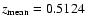 $z_{\rm mean}=0.5124$