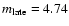 $m_{\rm late} = 4.74$