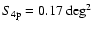 $S_{\rm 4p}=0.17~{\rm deg}^2$