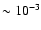 $\sim10^{-3}$