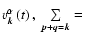 $v{_{\vec{k}}^{\alpha }}\left(
t\right) {,\ }\sum\limits_{\vec{p}+\vec{q}=\vec{k}}=$