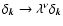 $\delta _{\vec{k}}\rightarrow \lambda ^{\nu
}\delta _{\vec{k}}$