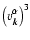 $\left( v_{\vec{k}}^{\alpha }\right) ^{3}$