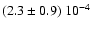 $(2.3\pm0.9)\;10^{-4}$