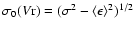 $\sigma_0(V{\rm r}) = (\sigma^2 - \langle \epsilon \rangle^2)^{1/2}$