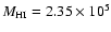 $M_{\rm HI} = 2.35 \times 10^5$