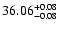 $36.06_{\rm -0.08}^{+0.08}$