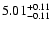 $5.01_{\rm -0.11}^{+0.11}$