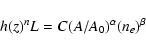 \begin{displaymath}h(z)^n L = C (A/A_0)^\alpha (n_e)^\beta
\end{displaymath}