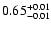 $ 0.65_{\rm -0.01}^{+0.01}$