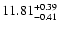 $11.81_{\rm -0.41}^{+0.39}$