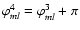$\varphi_{ml}^{4} = \varphi_{ml}^{3} +\pi$