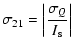 $\displaystyle \sigma_{21} = \left\vert \frac{\sigma_Q}{I_{\rm s}}\right\vert$