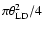 $\pi \theta_{\rm LD}^2/4$