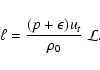 \begin{displaymath}
\ell = \frac{(p +
\epsilon)u_t}{\rho_0}~{\cal L}.
\end{displaymath}