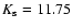 $K_{\rm s} = 11.75$