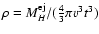 $\rho=M^{\rm ej}_{H} / (\frac{4}{3} \pi v^{3}t^{3})$