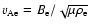 $v_{\rm Ae}=B_{\rm e}/\sqrt{\mu\rho_{\rm e}}$