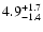 $\rm 4.9^{+1.7}_{-1.4}$