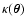 $\kappa(\vec{\theta})$