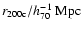 $r_{\rm 200c}/h_{70}^{-1}~{\rm Mpc}$