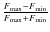 $\frac{F_{\max}-F_{\min}}{F_{\max}+ F_{\min}}$