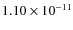 $1.10 \times 10^{-11}$