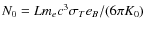 $N_0=Lm_ec^3\sigma _Te_B/(6\pi K_0)$