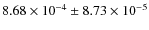 $8.68\times10^{-4}\pm8.73\times10^{-5}$