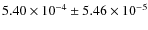 $5.40\times10^{-4}\pm5.46\times10^{-5}$