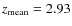 $z_{\rm mean}=2.93$